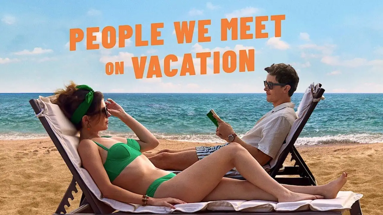 فيلم People We Meet on Vacation 2026 مترجم